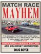 SA Books Book Match Race Mayhem: Drag Racing's Grudges, Rivalries and