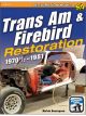 SA Books Book Trans Am & Firebird Restoration 176 Pages Paperback