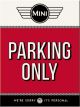 Nostalgic-Art Licensed Product Magnet Mini - Parking Only 6cm L x 8cm W