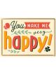 Nostalgic-Art Licensed Product Metal Card You Make Me Happy 10 cm L x 14cm W