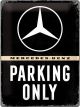 Nostalgic-Art Licensed Large Metal Sign Mercedes-Benz Parking Only 30cmx40cm