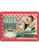 Nostalgic-Art Licensed Product Small Metal Sign Have a coffee 15cm W x 20cm L