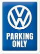 Nostalgic-Art Licensed Product Small Metal Sign VW Parking Only 15cm W x 20cm L