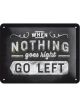Nostalgic-Art Licensed Product Small Metal Sign Go Left 15cm W x 20cm L