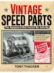 SA Books Book Vintage Speed Parts The Equipment That Fueled the Industry