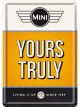 Nostalgic-Art Metal Card Mini Yours Truly Orange 10x14x0.3cm
