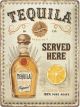 Nostalgic-Art Large Sign Tequila Served Here 30x40x0.5cm